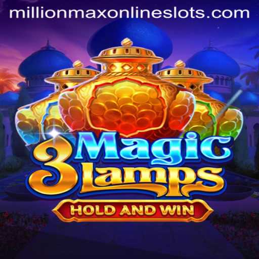 Discover the Thrilling World of 3MagicLamps: A MillionMax Adventure