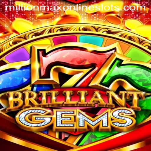 Explore the Dazzling World of BrilliantGems: Unleashing MillionMax Potential