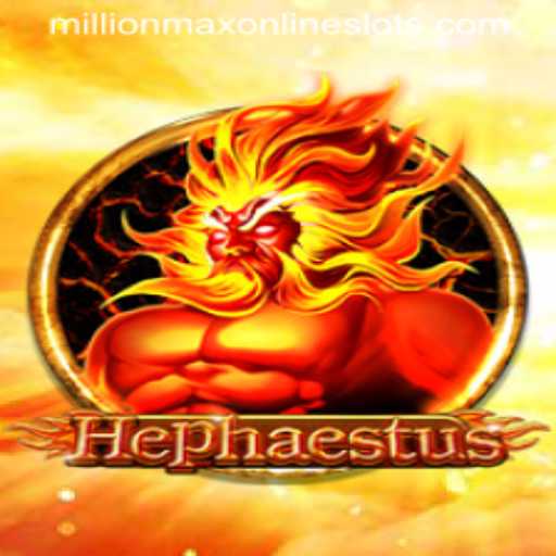 Hephaestus: The Forge of Millionmax Adventure
