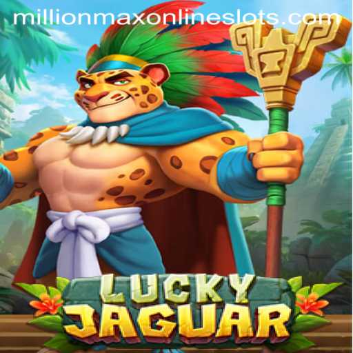 Unleashing the Excitement of LuckyJaguar: Your MillionMax Adventure Awaits