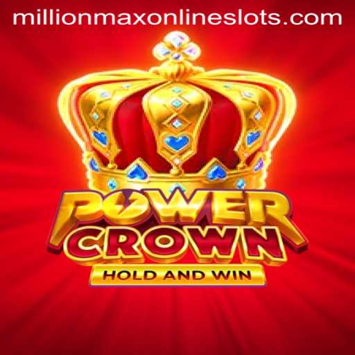 Unveiling PowerCrown: The Revolutionary Game with Millionmax Challenge