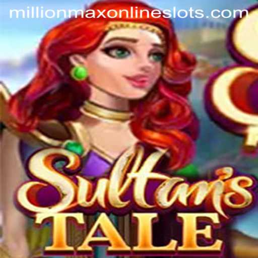 Introducing Sultanstale: The Epic Adventure Beyond Millionmax
